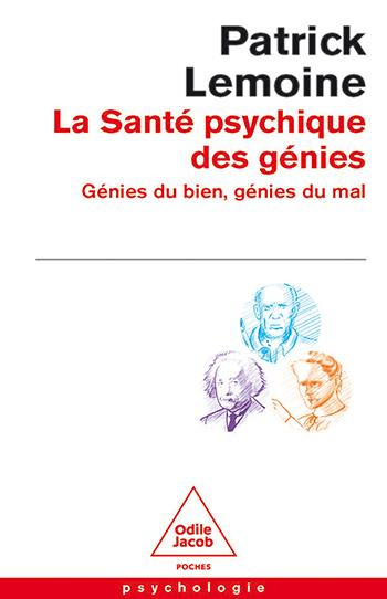 Emprunter La Santé psychique des génies. Génies du bien, génies du mal livre