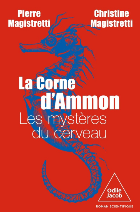 Emprunter La corne d'Ammon. Les mystères du cerveau livre