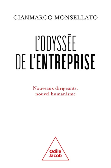Emprunter L'Odyssée de l'entreprise. Nouveaux dirigeants, nouvel humanisme livre