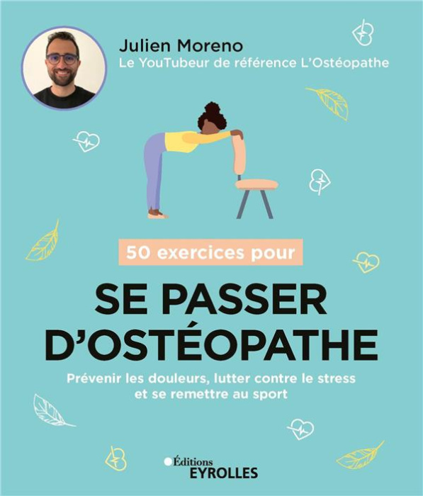 Emprunter 50 exercices pour se passer d'ostéopathe livre