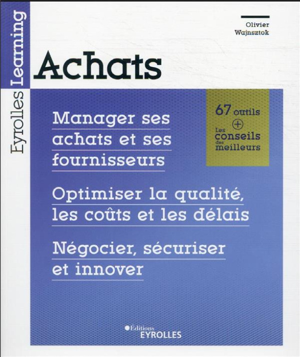 Emprunter Achats. Manager ses achats et ses fournisseurs ; Optimiser la qualité, les coûts et les délais ; Nég livre