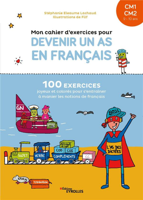 Emprunter Mon cahier d'exercices pour devenir un as en français CM1 CM2 livre