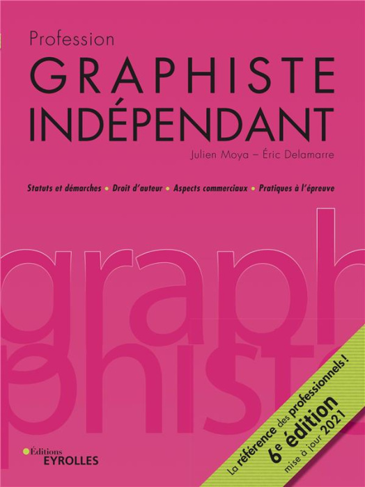 Emprunter Profession graphiste indépendant. 6e édition livre
