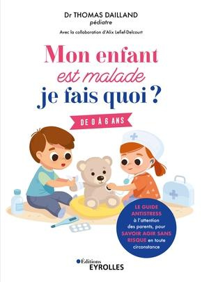 Emprunter Mon enfant est malade, je fais quoi ? Le guide antistress à l'attention des parents, pour savoir agi livre