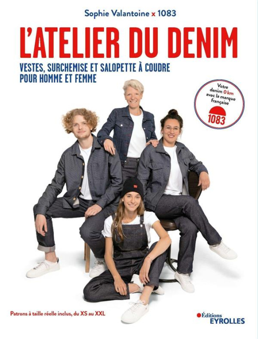 Emprunter L'atelier du denim. Vestes, surchemise et salopette à coudre, pour homme et femme livre