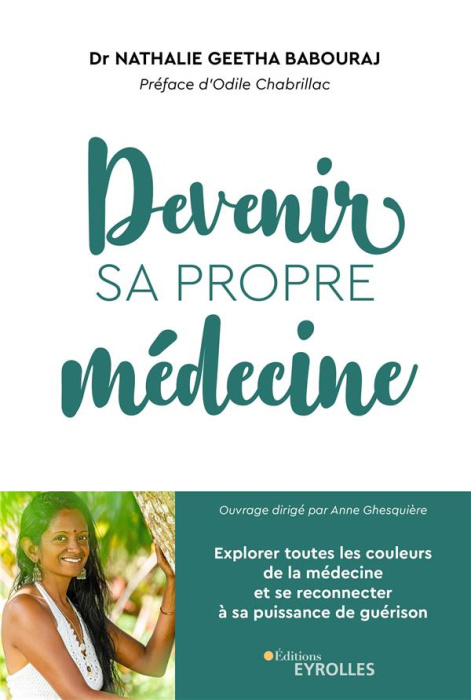 Emprunter Devenir sa propre médecine. Explorer toutes les couleurs de la médecine et se reconnecter à sa puiss livre