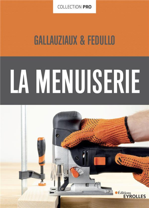 Emprunter La menuiserie livre