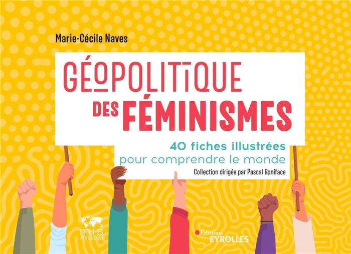 Emprunter Géopolitique des féminismes. 40 fiches illustrées pour comprendre le monde livre