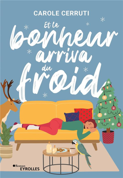 Emprunter Et le bonheur arriva du froid livre