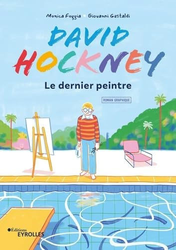 Emprunter David Hockney. Le dernier peintre livre