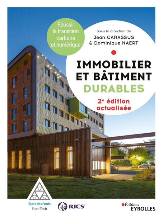 Emprunter Immobilier et bâtiment durables. Réussir la transition carbone et numérique, 2e édition actualisée livre