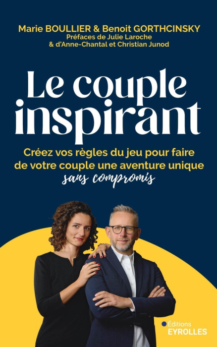 Emprunter Le couple inspirant. Créez vos règles du jeu pour faire de votre couple une aventure unique sans com livre