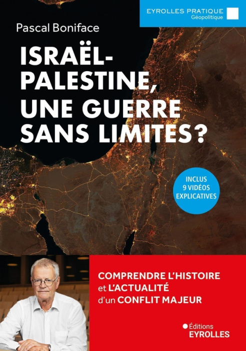 Emprunter Israël-Palestine, une guerre sans limites ? livre