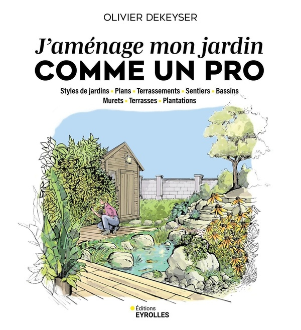 Emprunter J'aménage mon jardin comme un pro livre