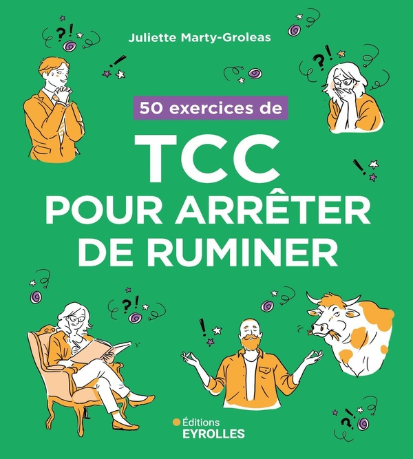 Emprunter 50 exercices de TCC pour arrêter de ruminer livre