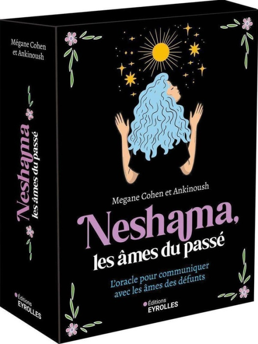 Emprunter Neshama, les âmes du passé. L'oracle pour communiquer avec les défunts livre