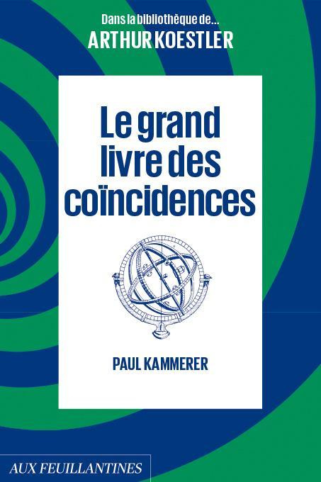 Emprunter Le grand livre des coïncidences livre