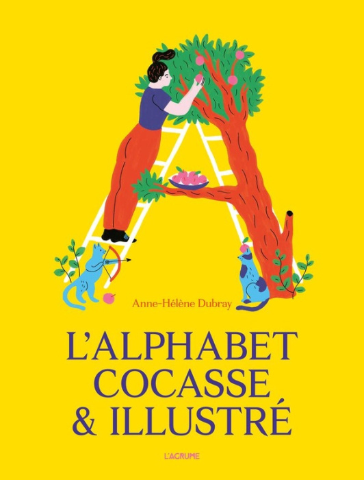Emprunter L'alphabet cocasse & illustré. Avec un poster des lettres de l'alphabet livre