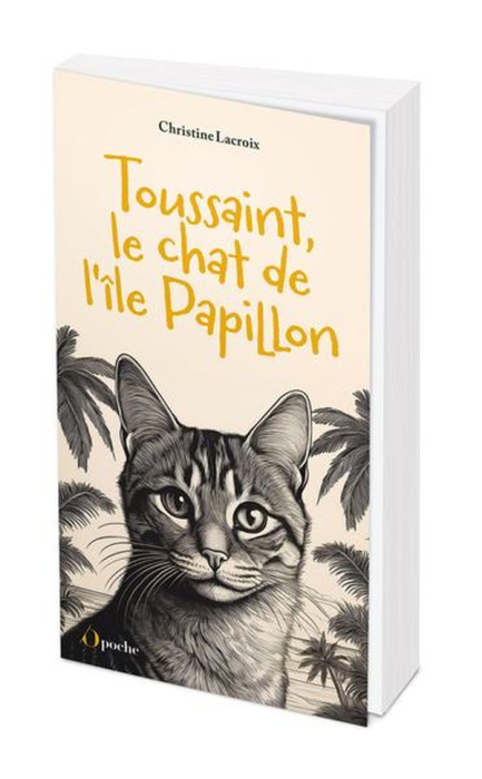 Emprunter Toussaint, le chat de l'île papillon livre