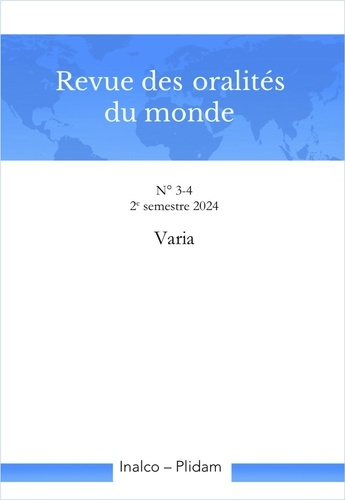 Emprunter Revue des oralités du monde N. 3-4. Varia 2e semestre 2024 livre