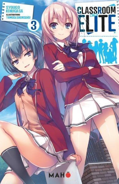 Emprunter Classroom of the Elite Tome 3 (Light Novel) livre