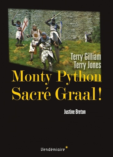 Emprunter Monty Python. Sacré Graal ! de Terry Gilliam et Terry Jones livre