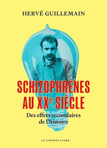 Emprunter Schizophrènes au XXe siècle livre