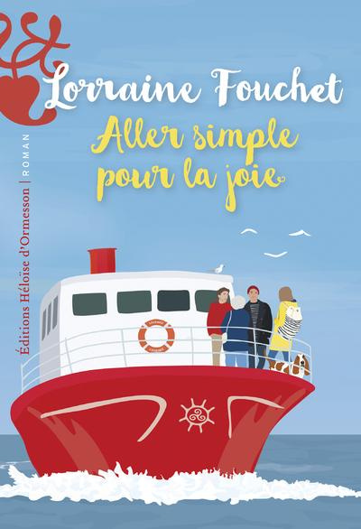 Emprunter Aller simple pour la joie livre