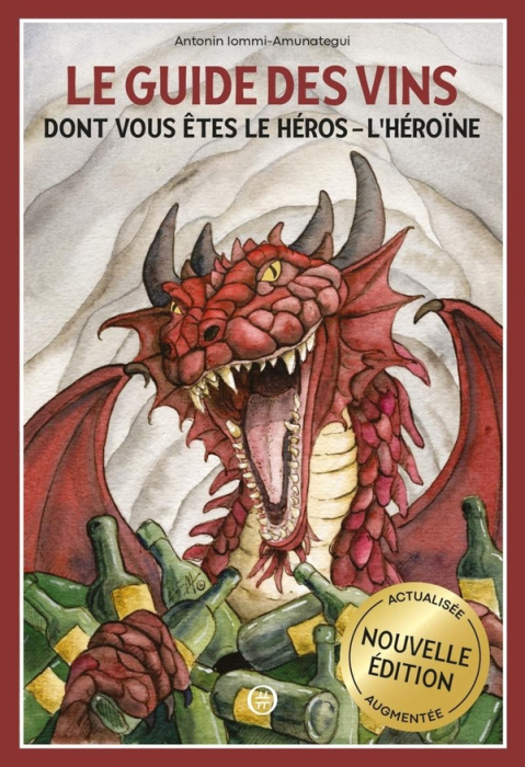 Emprunter Le guide des vins dont vous êtes le héros - l'héroïne. Edition actualisée livre
