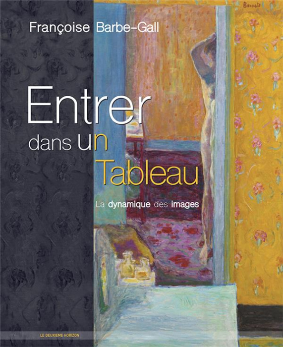 Emprunter Entrer dans un tableau. La dynamique des images livre