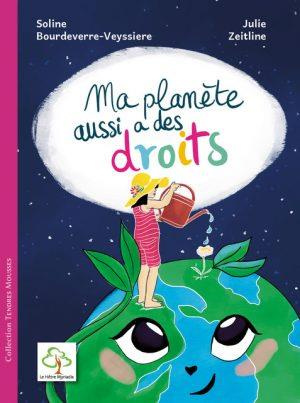 Emprunter Ma planète aussi a des droits livre