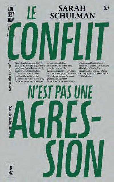 Emprunter Le Conflit n'est pas une agression. Rhétorique de la souffrance, responsabilité collective et devoir livre
