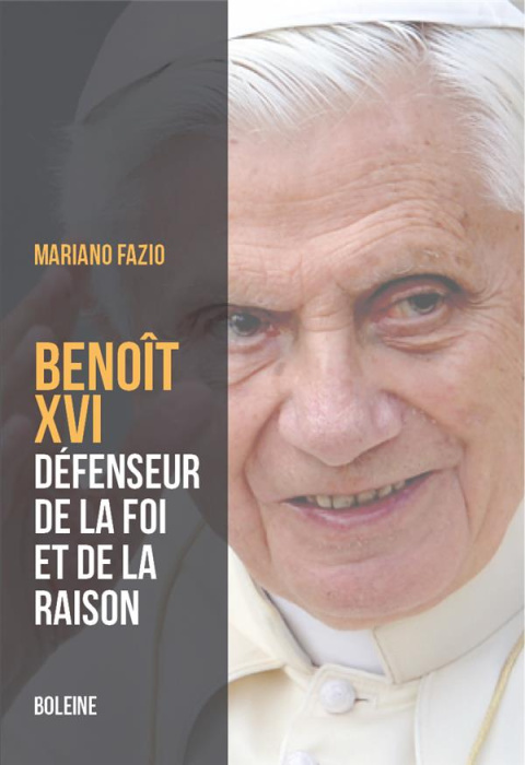 Emprunter Benoît XVI. Le pape de la raison et de la foi livre