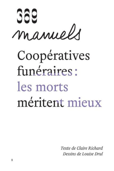 Emprunter Coopératives funéraires : les morts méritent mieux livre