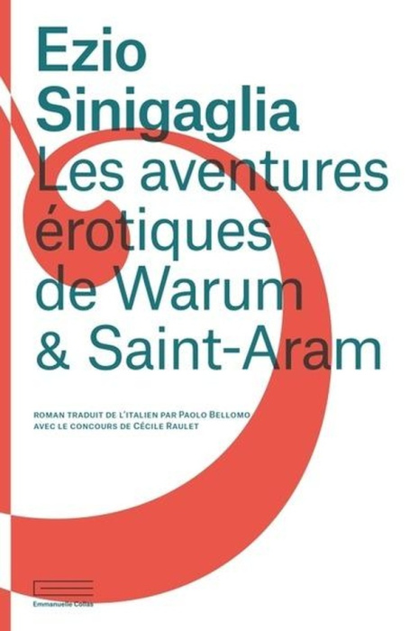 Emprunter Les aventures érotiques de Warum & Saint-Aram livre