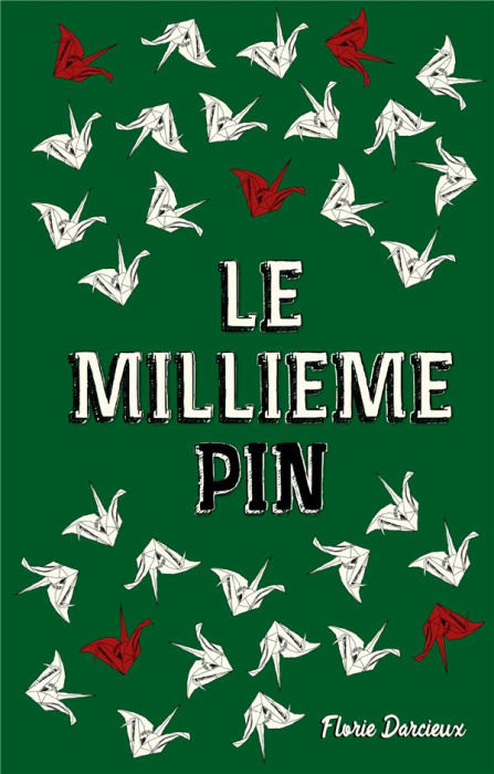 Emprunter Le Millième Pin livre