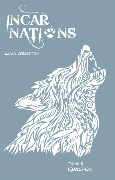 Emprunter Incarnations. Whisper livre