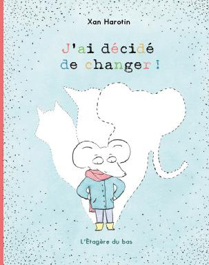 Emprunter J'ai décidé de changer ! livre