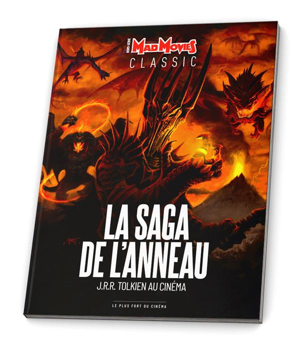 Emprunter Mad Movies Hors-série Classic N° 64 : La saga de l'anneau. J. R. R. Tolkien au cinéma livre