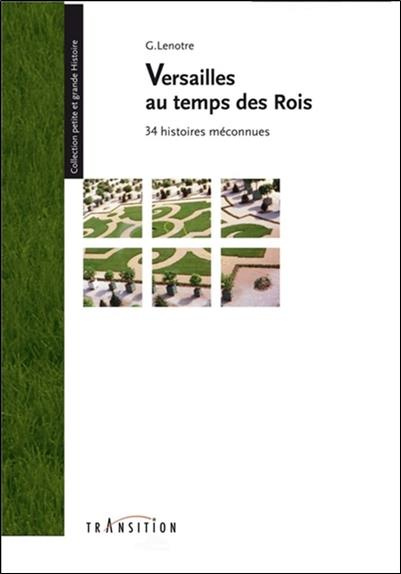 Emprunter Versailles au temps des Rois livre
