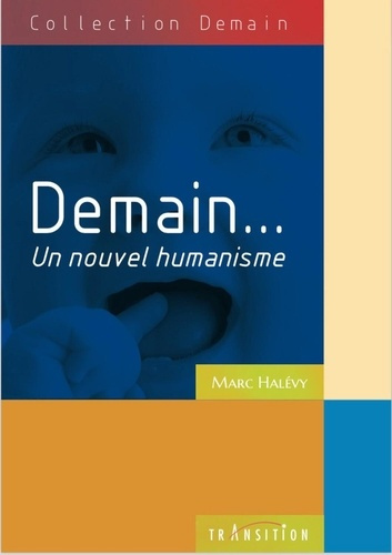 Emprunter Demain... Un nouvel humanisme livre