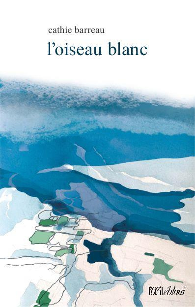 Emprunter L'oiseau blanc livre