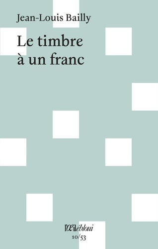 Emprunter Le timbre à un franc livre