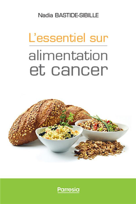 Emprunter L'essentiel sur alimentation et cancer livre
