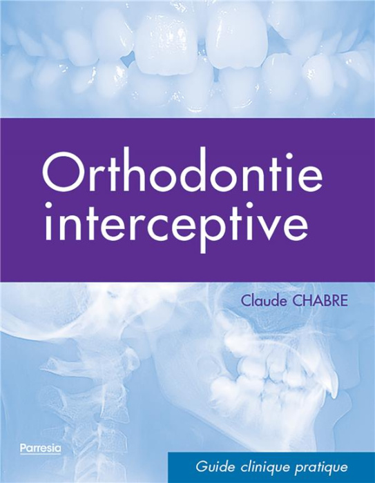Emprunter Orthodontie interceptive livre