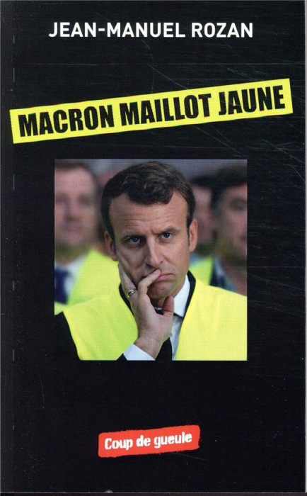 Emprunter Macron : maillot jaune livre