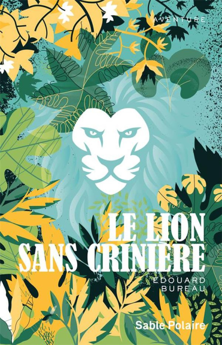 Emprunter Le lion sans crinière livre