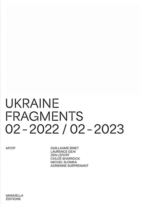 Emprunter Ukraine . Fragments 02-2022 / 02-2023, Edition bilingue français-anglais livre