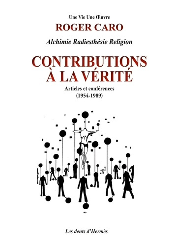 Emprunter Contributions à la vérité livre