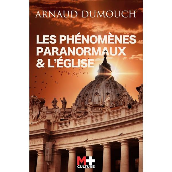 Emprunter Les phénomènes paranormaux & l'église livre